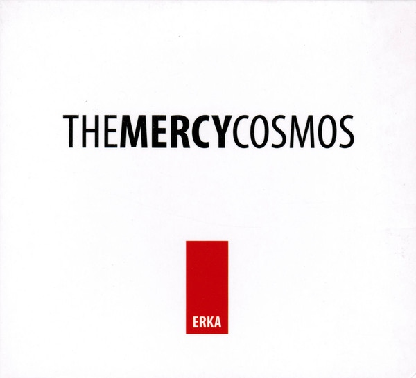 CDs TheMercyCosmos – Erka (2011)