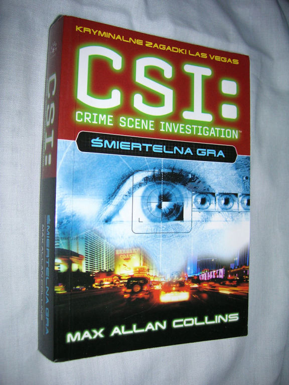 Max Allan Collins CSI Las Vegas. Śmiertelna gra