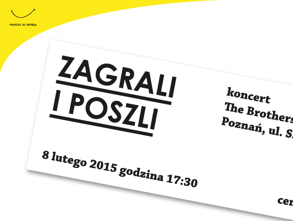 Bilet na koncert ZAGRALI i POSZLI / Poznań / 8.02.