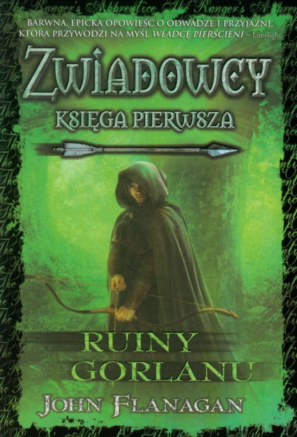 Zwiadowcy. Księga 1. Ruiny Gorlanu - J.Flanagann