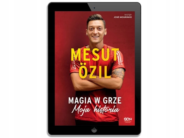 Mesut Özil. Magia w grze. Moja historia