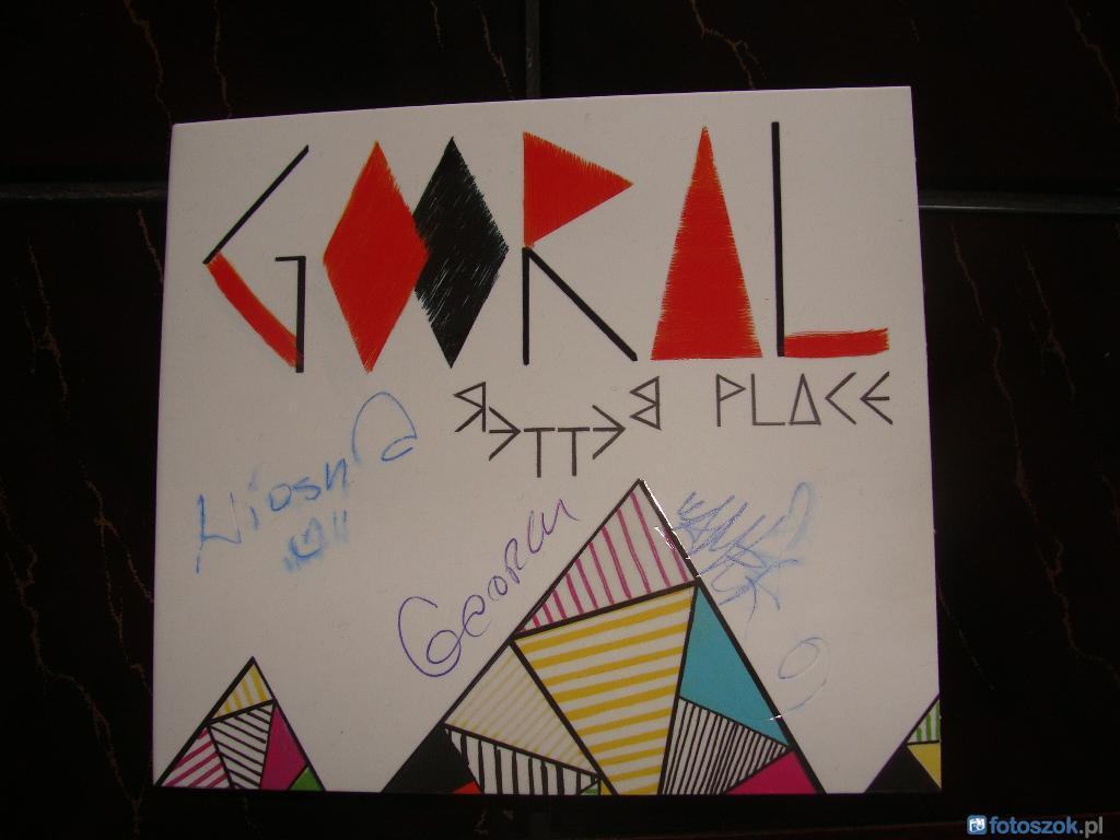 GOORAL - BETTER PLACE przed premiera z autografami