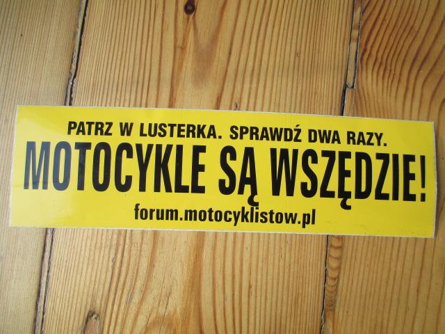 NAKLEJKA MOTOCYKLE SĄ WSZĘDZIE PATRZ W LUSTERKA