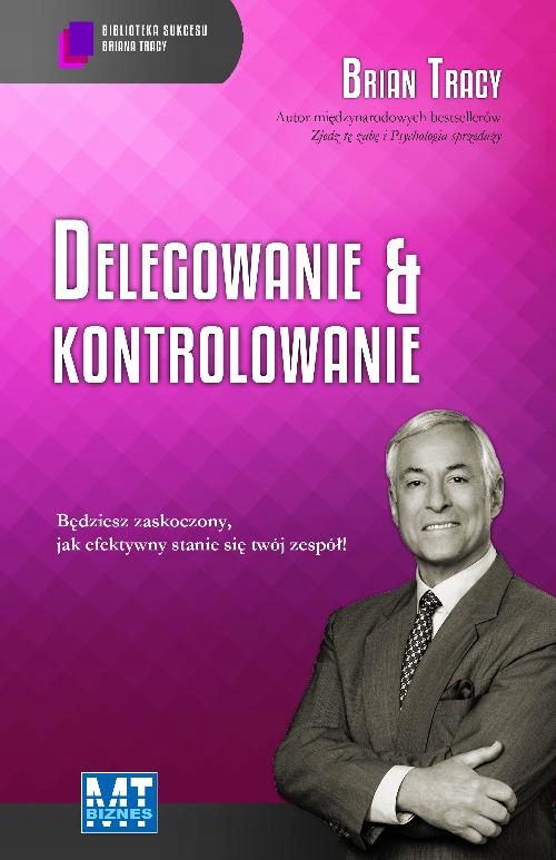 Delegowanie & kontrolowanie Biblioteka sukcesu