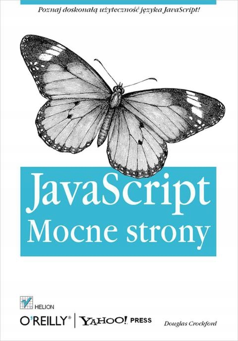 JavaScript - mocne strony - Douglas Crockford