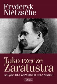 Tako rzecz Zaratustra - Fryderyk Nietzsche