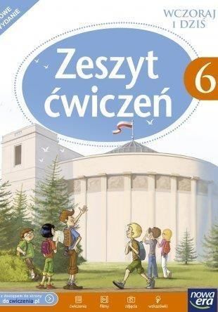 Wczoraj I Dzis Klasa 6 Cwiczenia Historia Nowa Era 7207762863 Oficjalne Archiwum Allegro