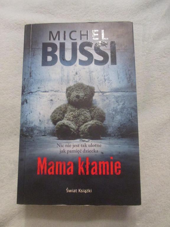 Mama kłamie. Michel Bussi