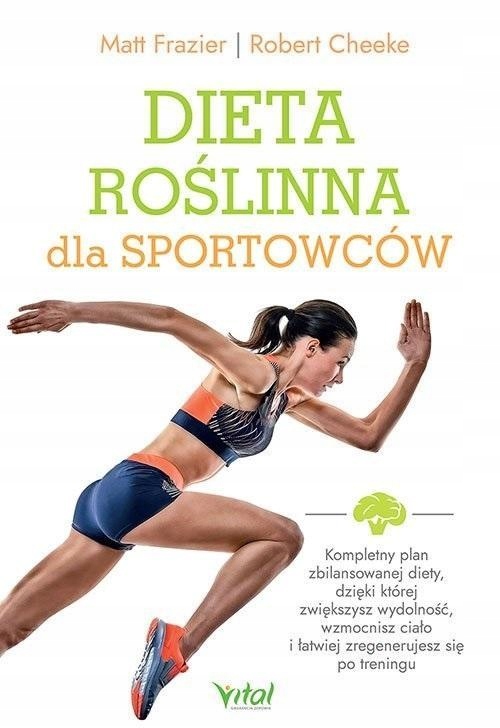 DIETA ROŚLINNA DLA SPORTOWCÓW, MATT FRAZIER