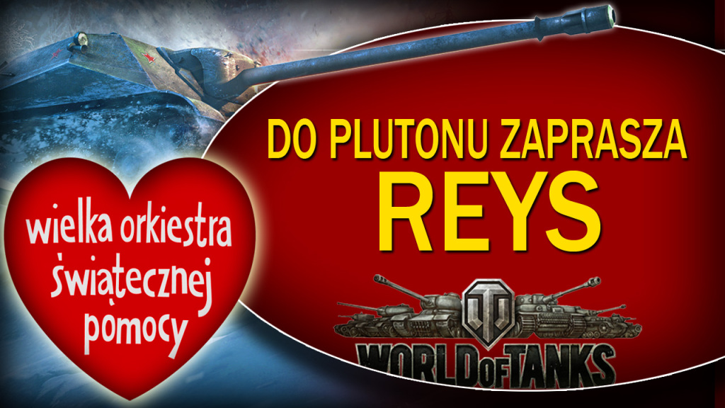 World of Tanks - do plutonu zaprasza Reys