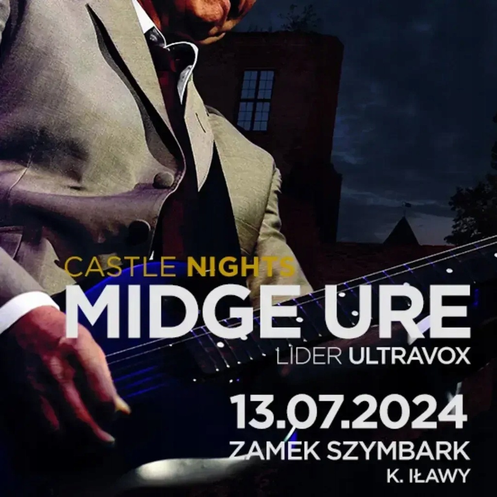 Castle Nights: Midge Ure, Iława