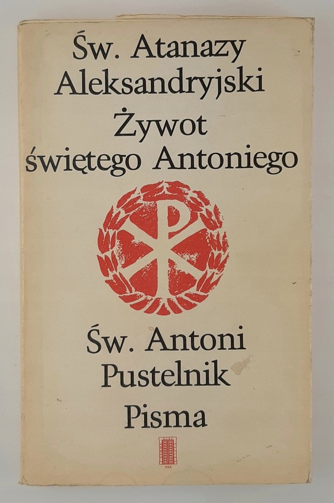 Żywot świętego Antoniego Św Antoni Pustelnik Pisma