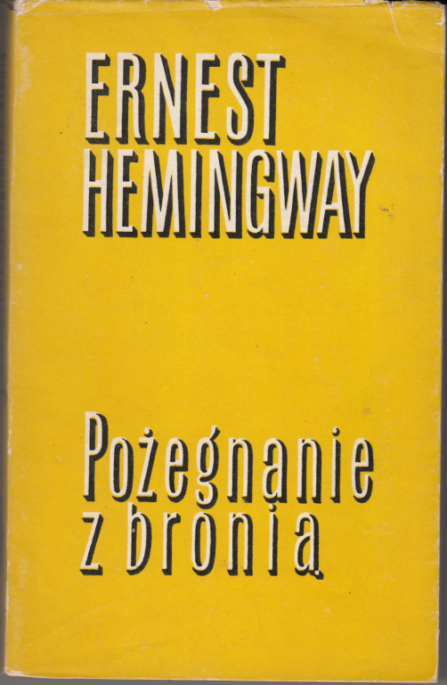 Hemingway Ernest - Pożegnanie z bronią