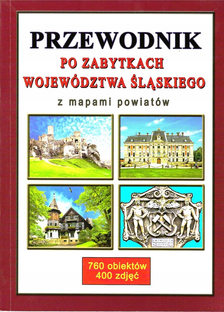 Przewodnik po zabytkach województwa śląskiego