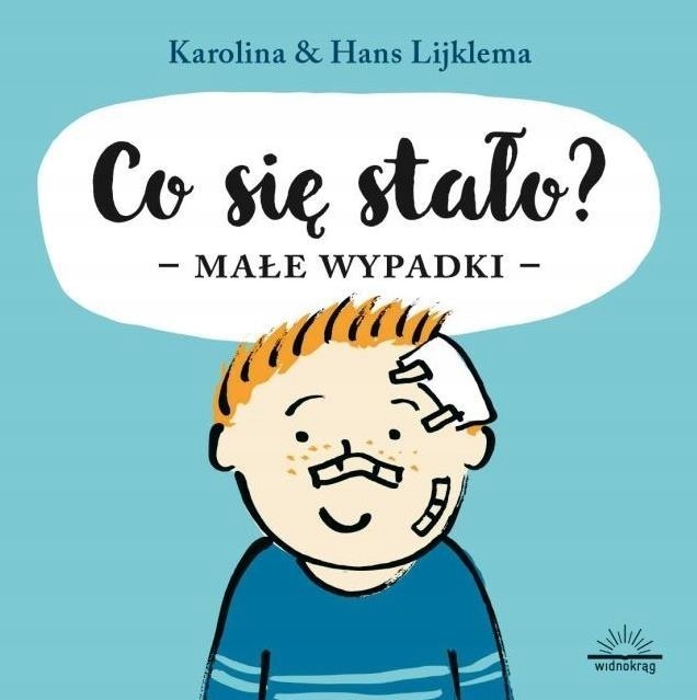 CO SIĘ STAŁO? MAŁE WYPADKI KAROLINA..