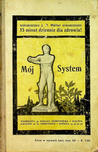 Mój system 15 minut dziennie dla zdrowia 1910