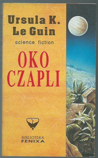 Ursula K. Le Guin, "Oko czapli". Od Zająca!