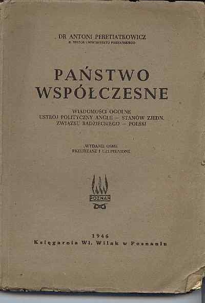 PAŃSTWO WSPÓŁCZESNE - DR A. PERETIATKOWIC