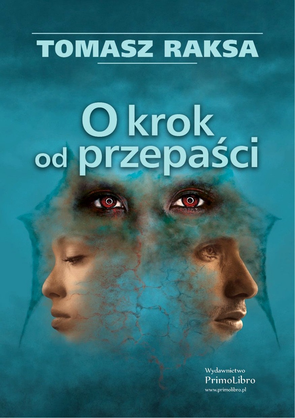 O KROK OD PRZEPAŚCI