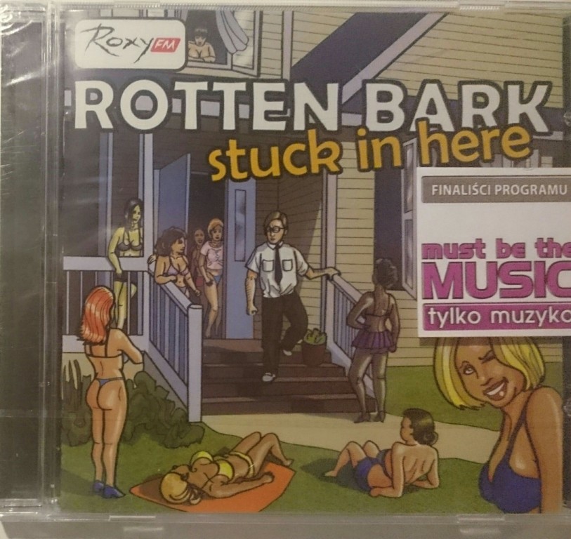 Rotten Bark ‎– Stuck In Here CD - NOWY FOLIA !