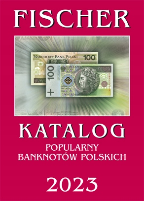 Katalog banknotów + monet polskich Fischer 2023