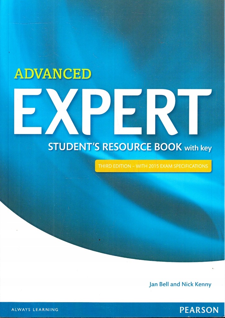 ADVANCED EXPERT STUDENT'S RESOURCE BOOK * BELL, KENNY