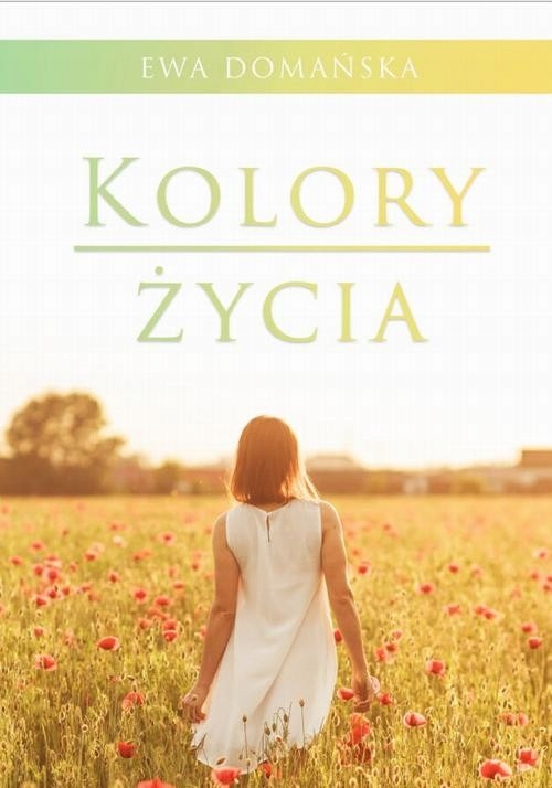 Ebook | Kolory życia - Ewa Domańska