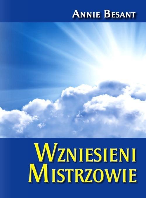 WZNIESIENI MISTRZOWIE, BESANT ANNIE