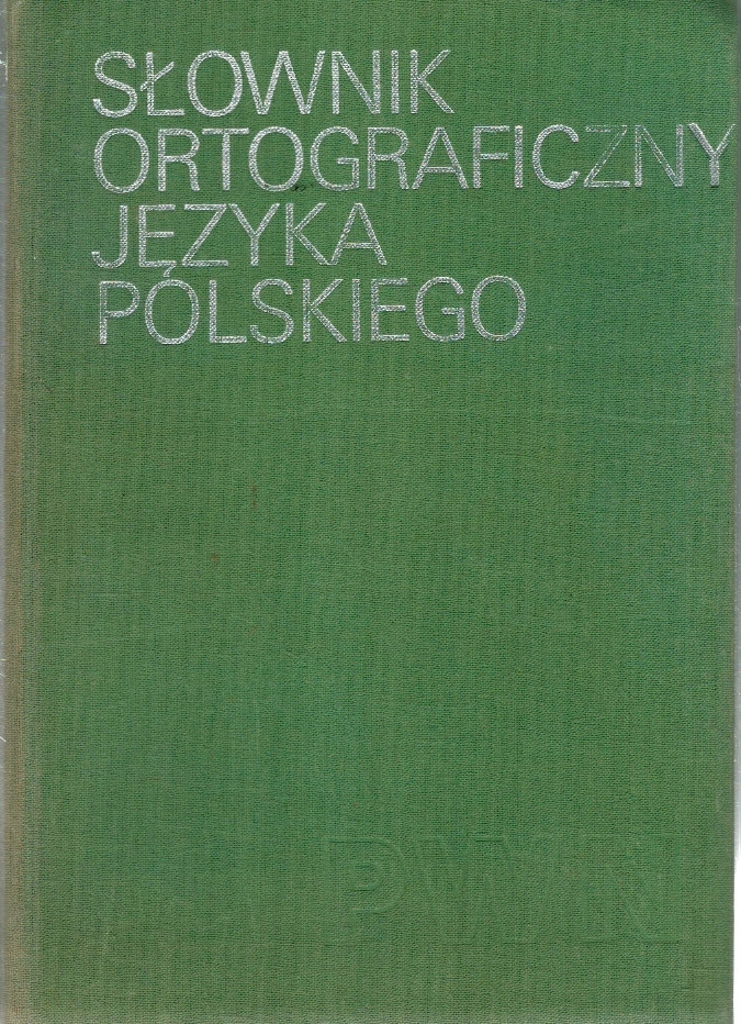 Słownik ortograficzny języka polskiego M. Szymczak