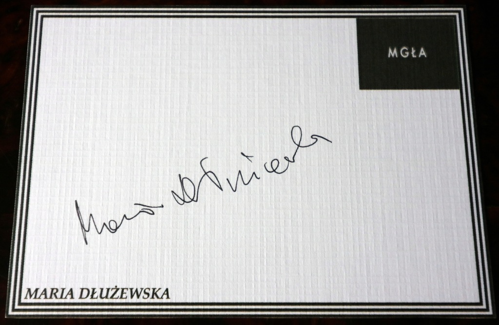 Maria Dłużewska. Autograf