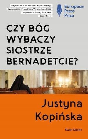 CZY BÓG WYBACZY SIOSTRZE BERNADETCIE?