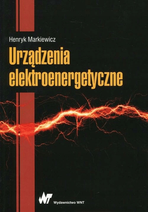 Urządzenia elektroenergetyczne - H.Markiewicz