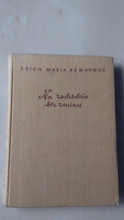 Erich Maria Remarque - Na Zachodzie bez zmian