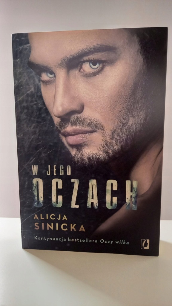 W jego oczach Alicja Sinicka