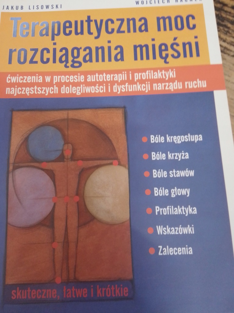 Lisowski TERAPEUTYCZNA MOC ROZCIĄGANIA MIĘŚNI