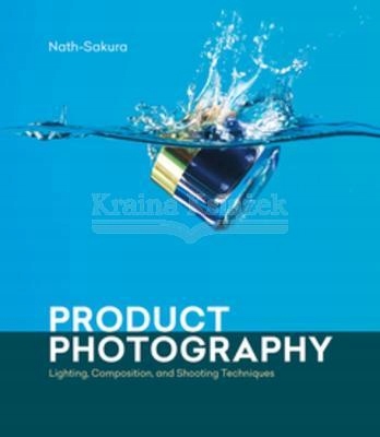 Product Photography: Lighting, Composition, and Shooting Techniques Praca