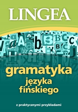 GRAMATYKA JĘZYKA FIŃSKIEGO - OPRACOWANIE ZBIOROWE