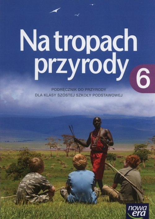 Przyroda Na tropach przyrody SP kl.6 podręcznik