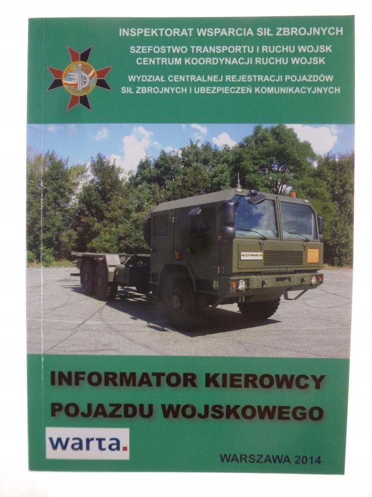Informator kierowcy pojazdu wojskowego 2014 rok