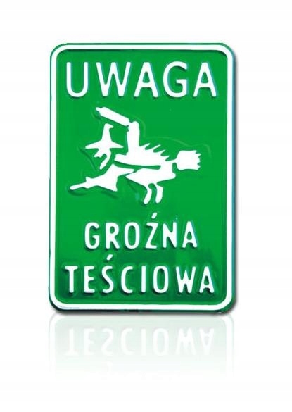 TABLICA 15*20CM UWAGA GROŹNA TEŚCIOWA