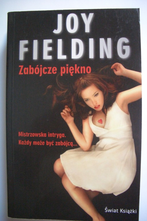 Zabójcze piękno - Joy Fielding