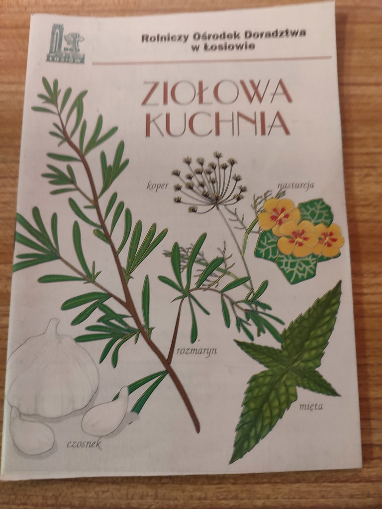 K= KUCHNIA ZIOŁOWA=MILISZKIEWICZ JANINA