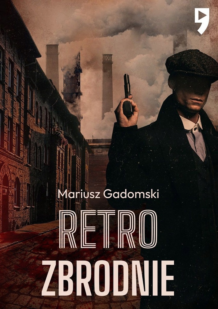RETROZBRODNIE - Mariusz Gadomski [KSIĄŻKA]