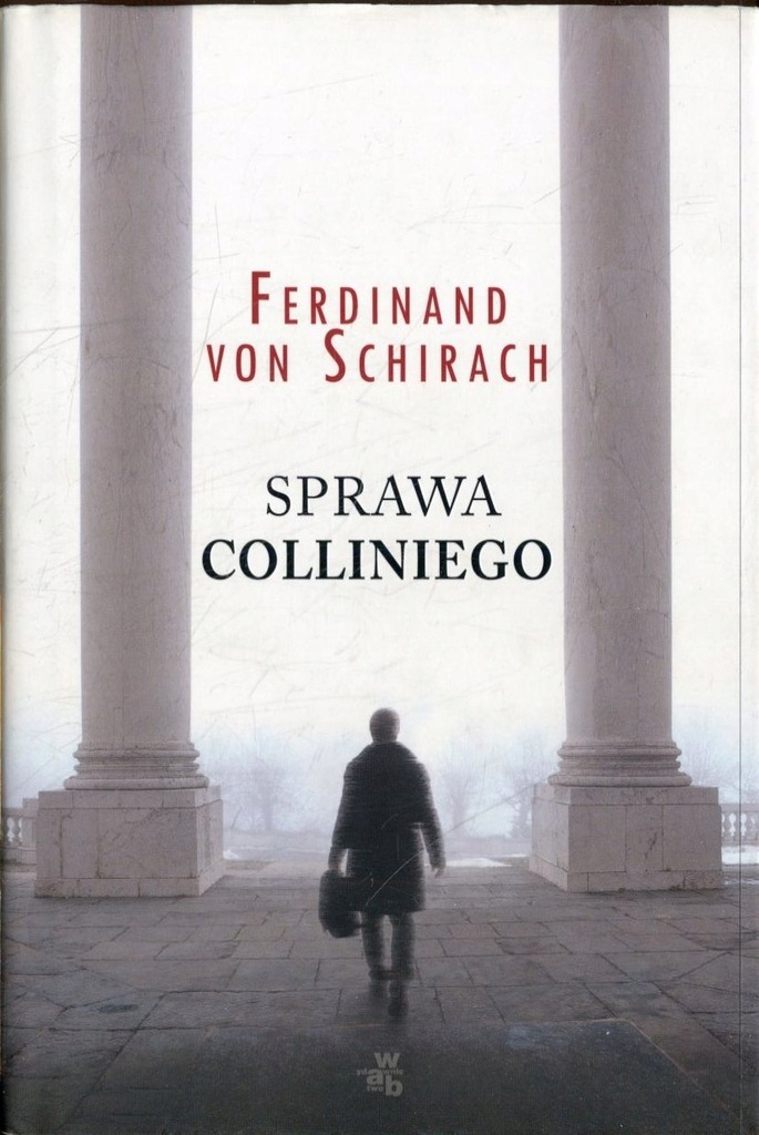 Sprawa Colliniego - Ferdinand von Schirach
