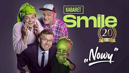 Kabaret Smile – „NOWY” program na 20-lecie, Kr...