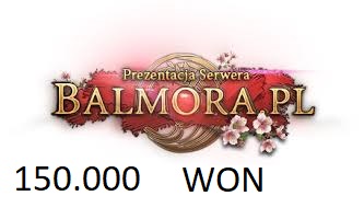 Balmora.pl 150000 Won 150kw Promocja Jestem Online! 24/7