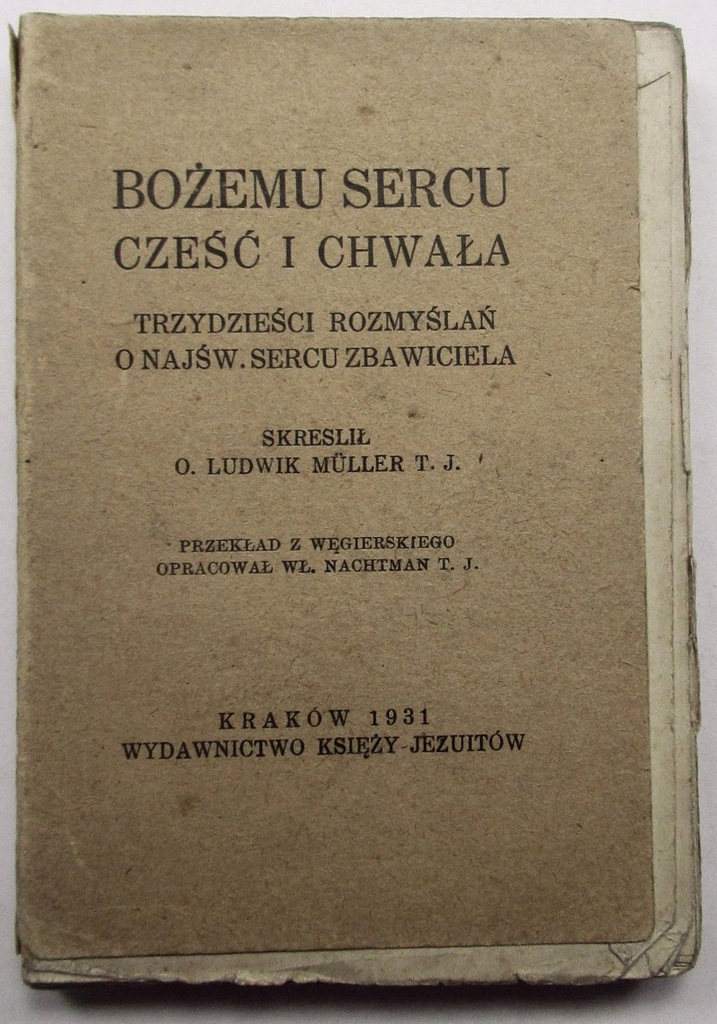 Bożemu sercu cześć i chwała, TRZYDZIEŚCI ROZMYŚLAŃ