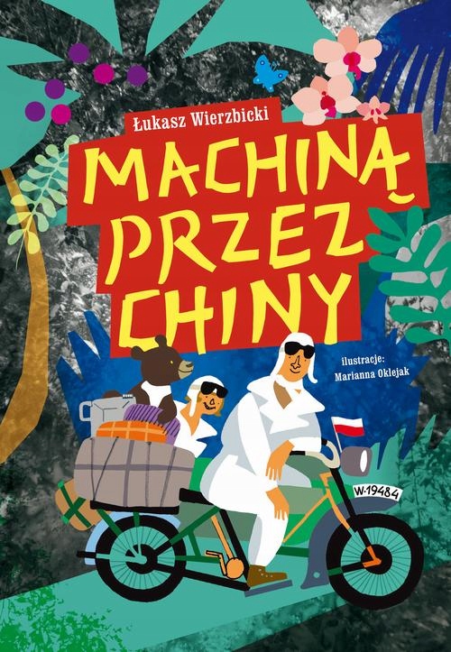 MACHINĄ PRZEZ CHINY ŁUKASZ WIERZBICKI EBOOK