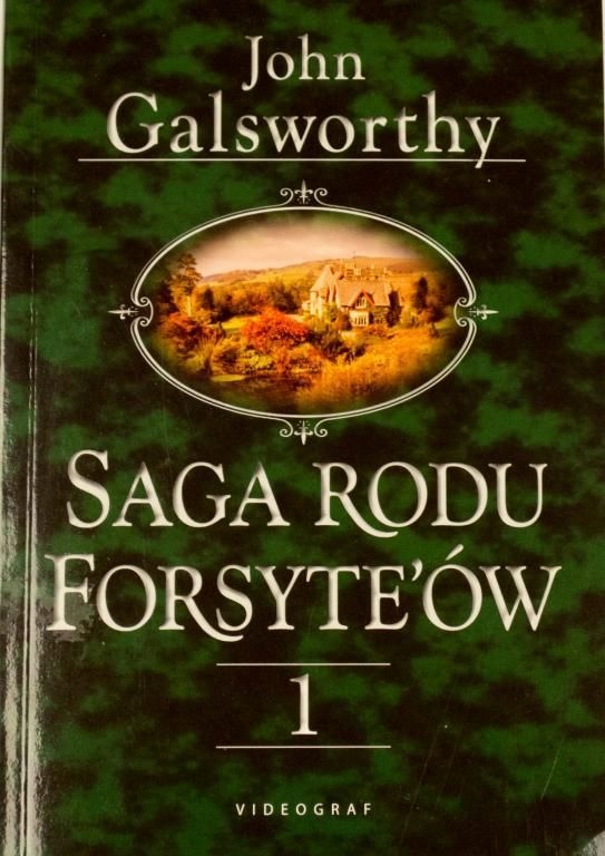 SAGA RODU FORSYTE'ÓW TOM 1 - John Galsworthy