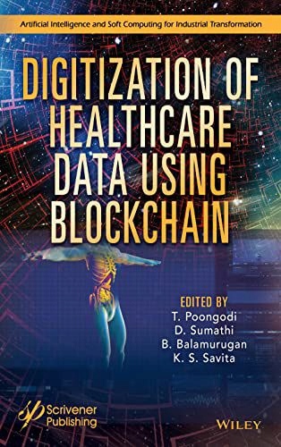 DIGITIZATION OF HEALTHCARE DATA USING BLOCKCHAIN -